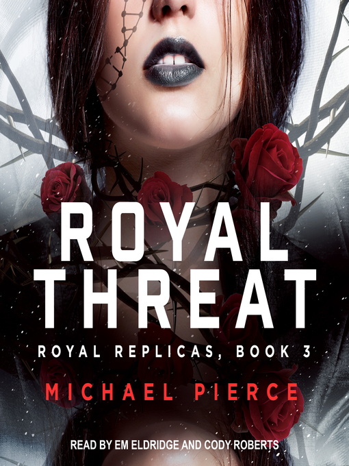 Title details for Royal Threat by Michael Pierce - Available